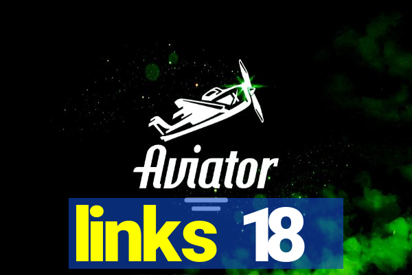 links 18